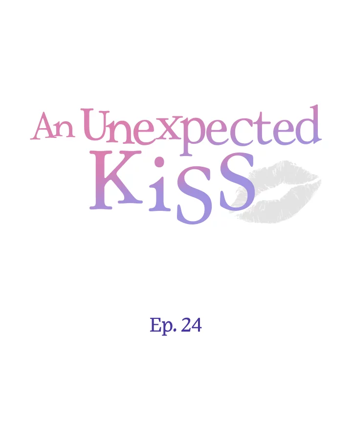 Read An Unexpected Kiss chapter 24 image 2 on Lezhin