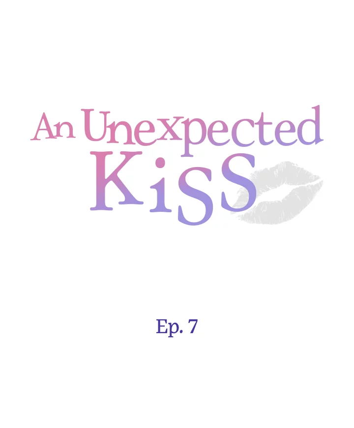 Read An Unexpected Kiss chapter 7 image 0 on Lezhin