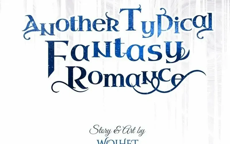 Read Another Typical Fantasy Romance chapter 94.1 image 40 on Lezhin