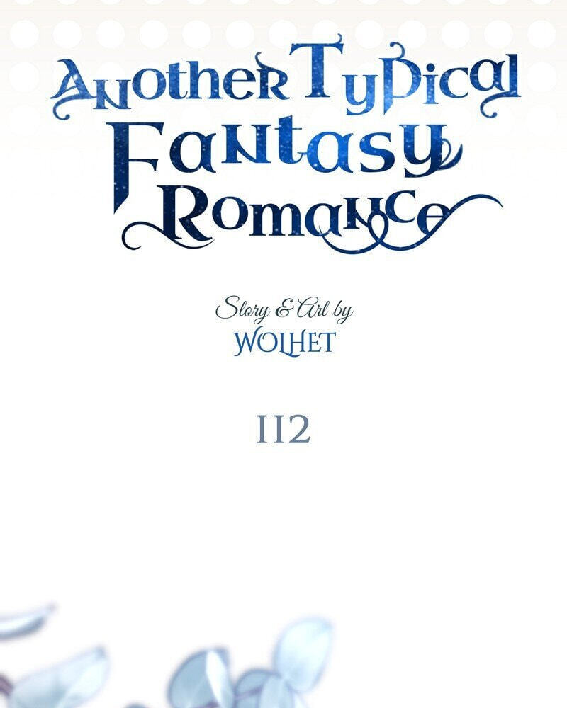 Read Another Typical Fantasy Romance chapter 112 image 37 on Lezhin