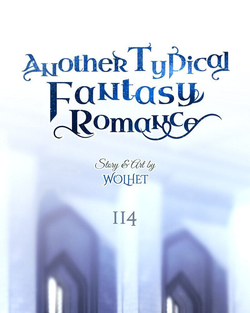 Read Another Typical Fantasy Romance chapter 114 image 20 on Lezhin