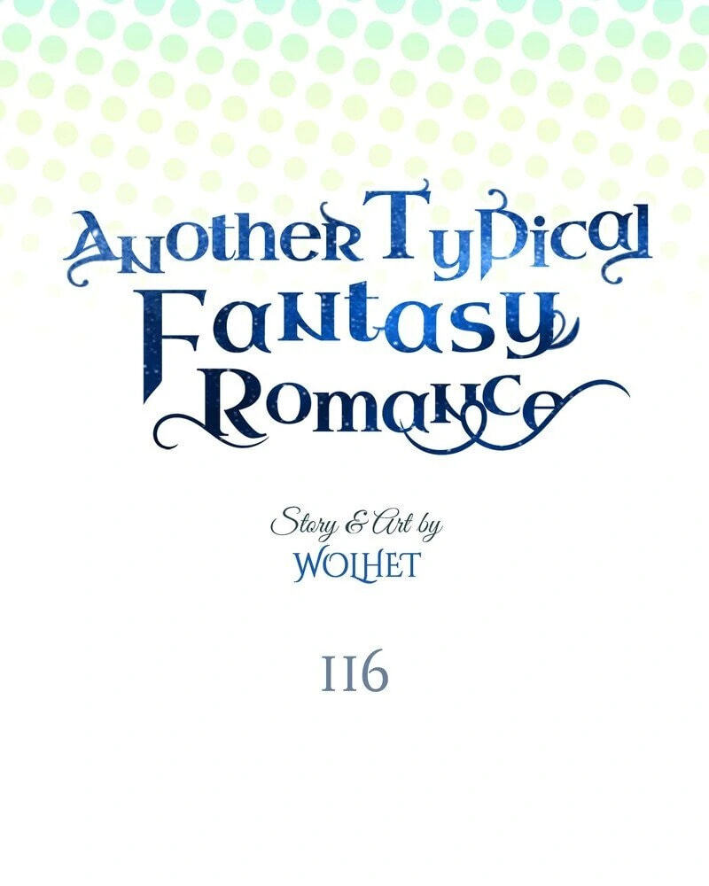 Read Another Typical Fantasy Romance chapter 116 image 26 on Lezhin