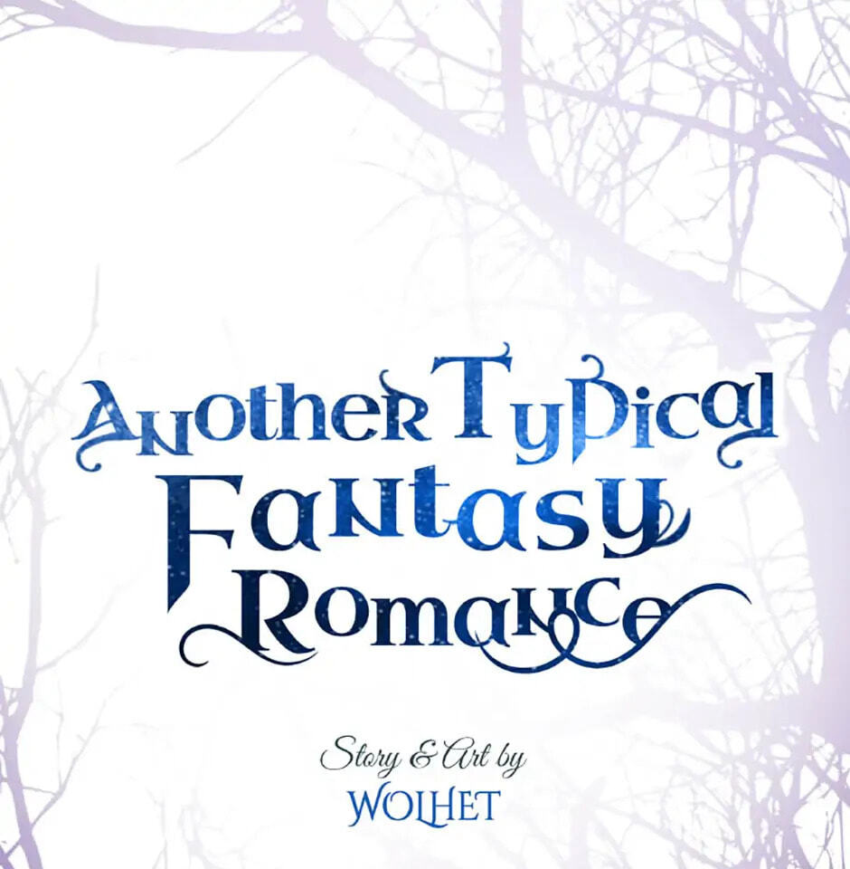 Read Another Typical Fantasy Romance chapter 131 image 44 on Lezhin