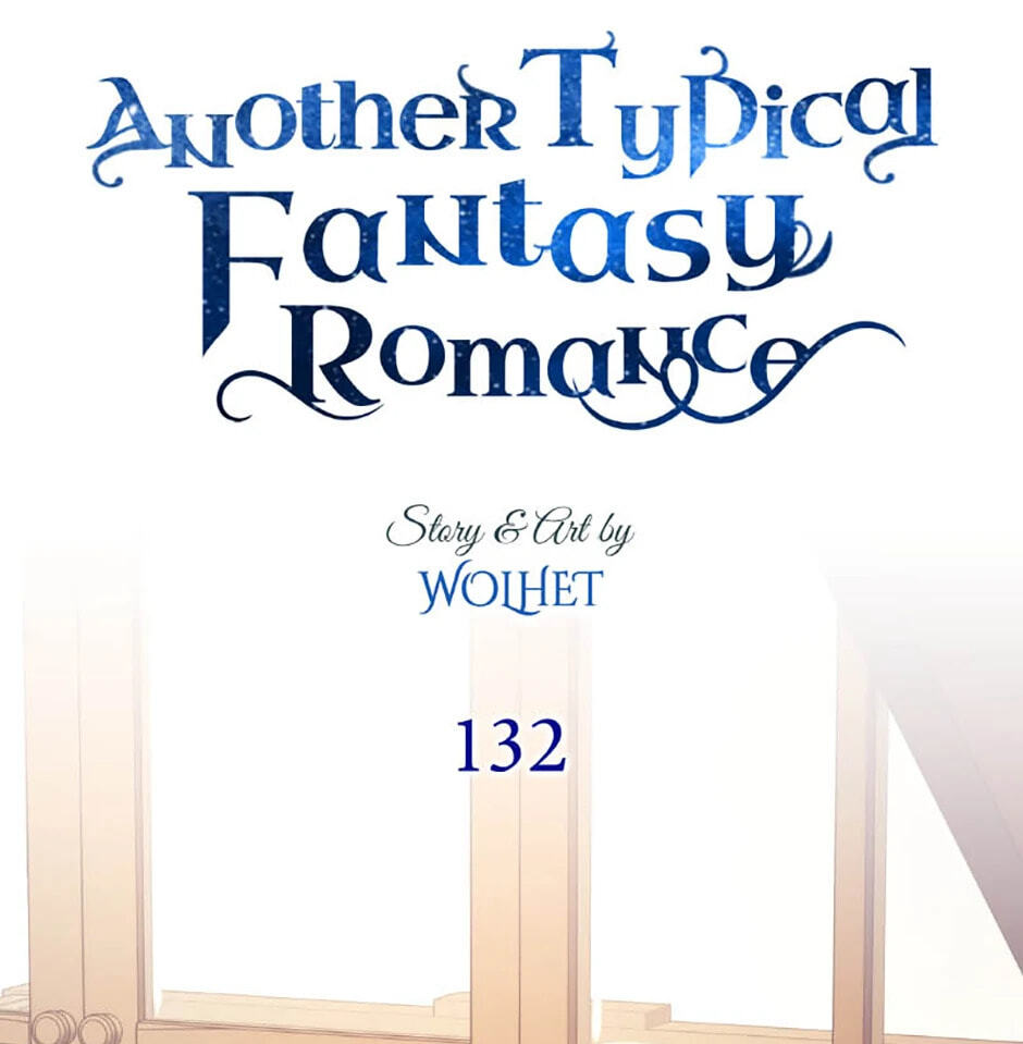 Read Another Typical Fantasy Romance chapter 132 image 56 on Lezhin