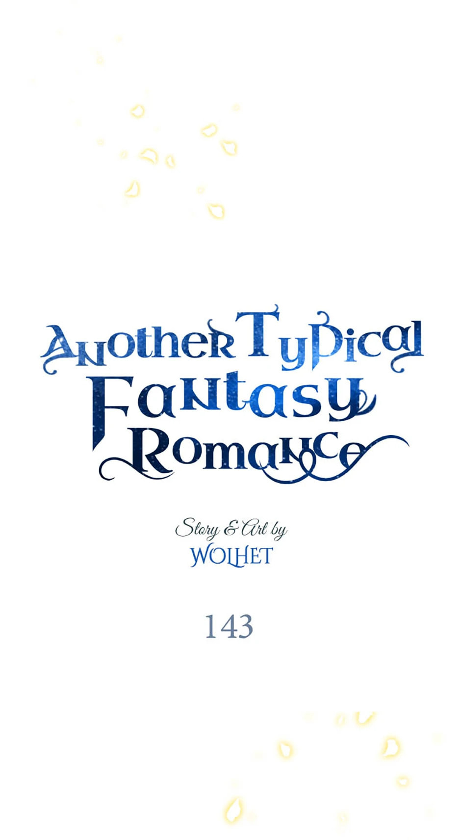 Read Another Typical Fantasy Romance chapter 143 image 217 on Lezhin