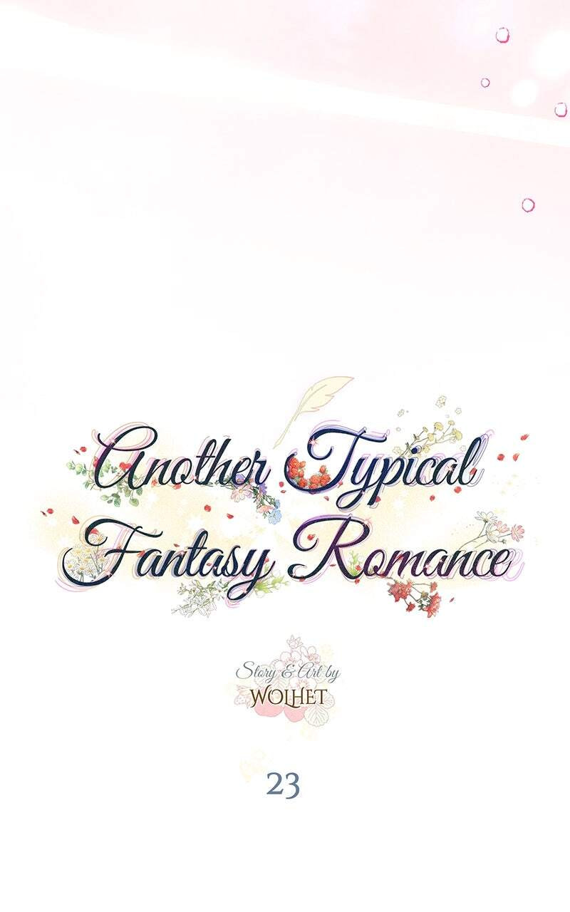 Read Another Typical Fantasy Romance chapter 23 image 39 on Lezhin
