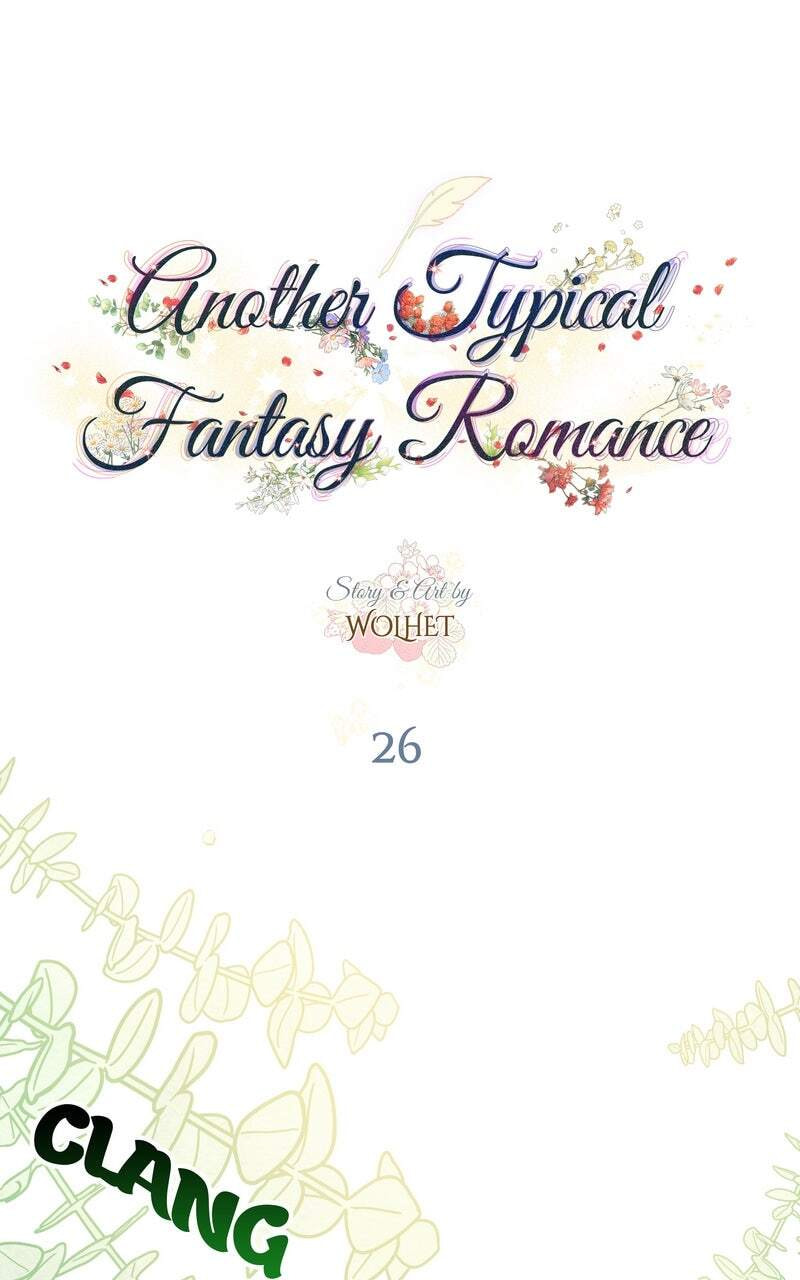 Read Another Typical Fantasy Romance chapter 26 image 0 on Lezhin