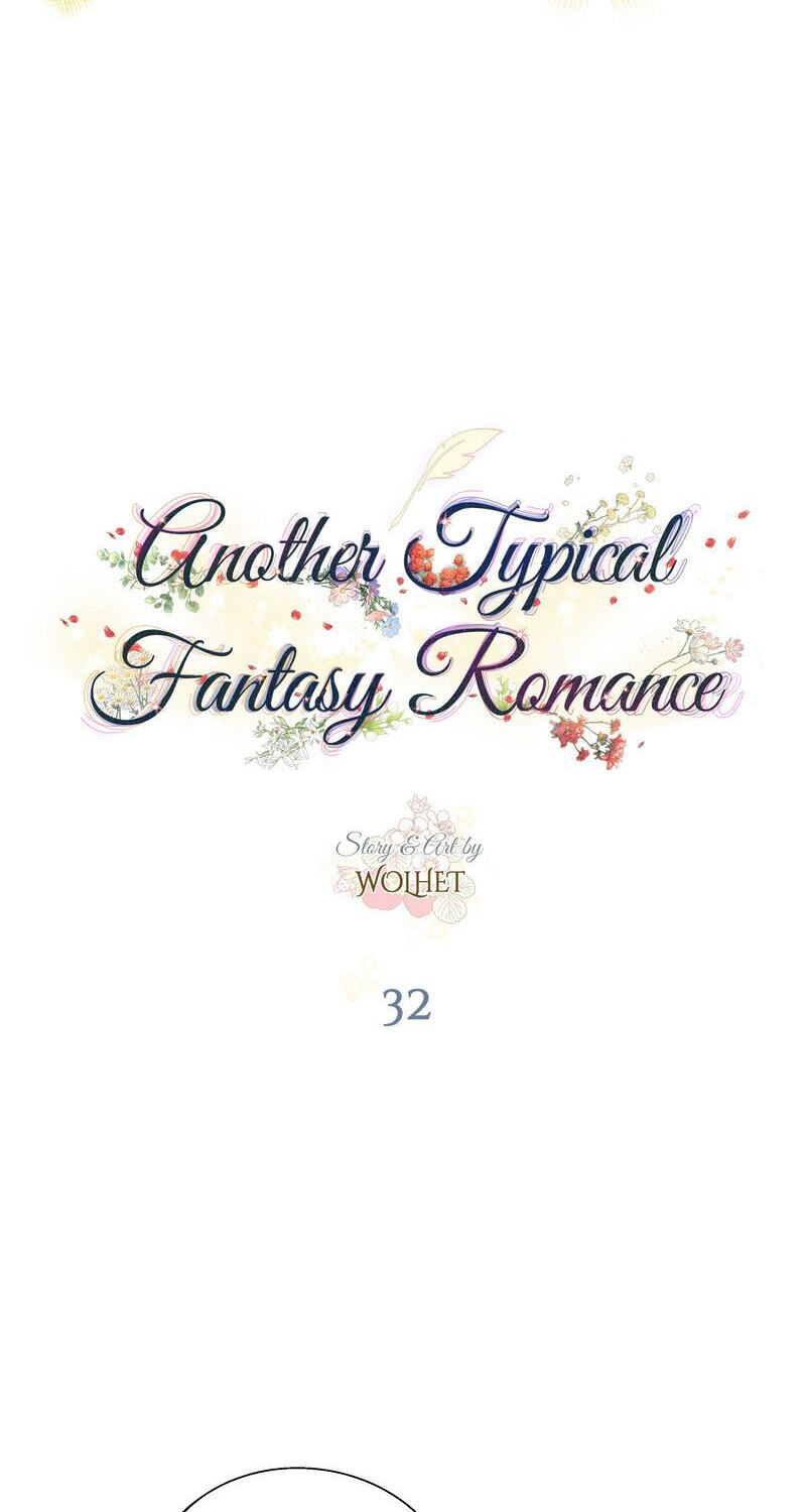 Read Another Typical Fantasy Romance chapter 32 image 33 on Lezhin
