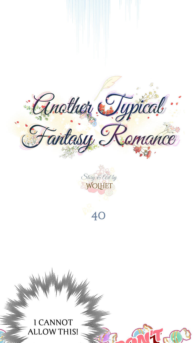 Read Another Typical Fantasy Romance chapter 40 image 45 on Lezhin