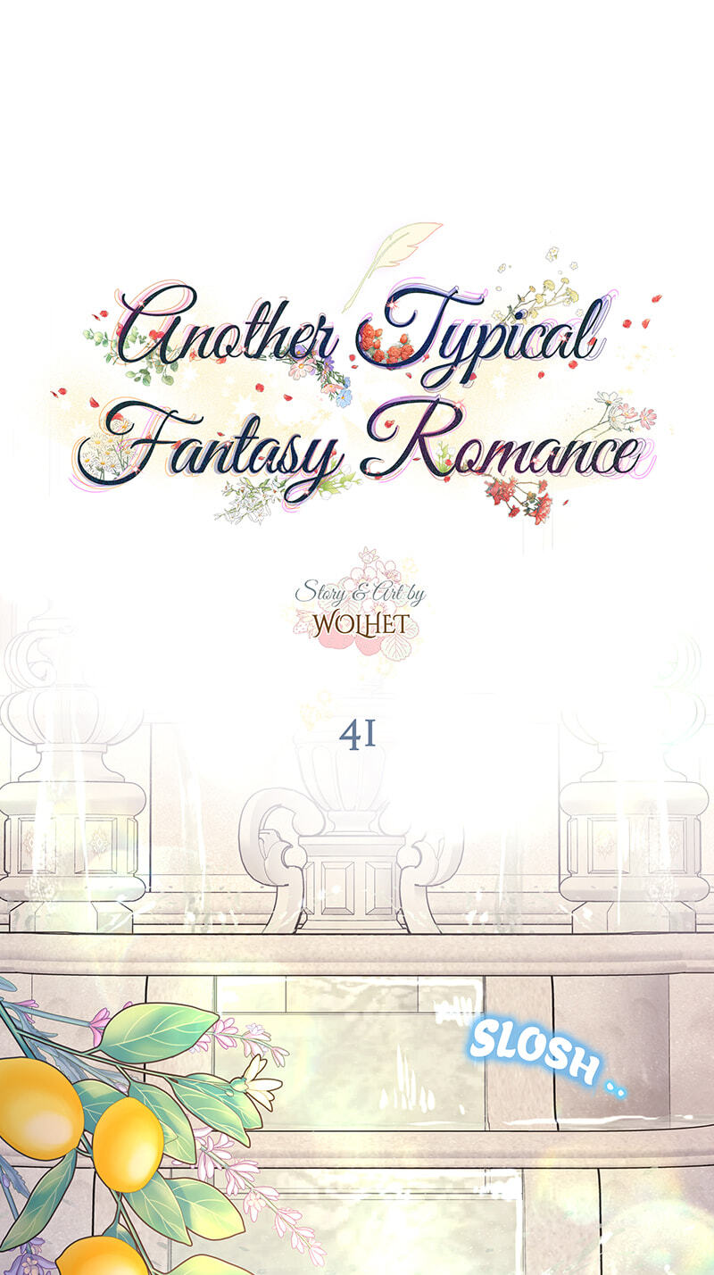 Read Another Typical Fantasy Romance chapter 41 image 0 on Lezhin