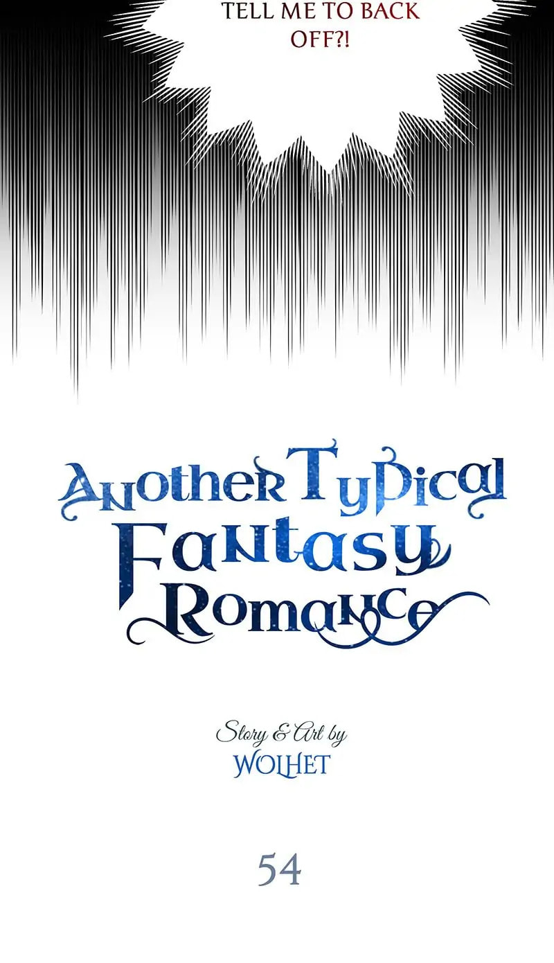 Read Another Typical Fantasy Romance chapter 54 image 10 on Lezhin