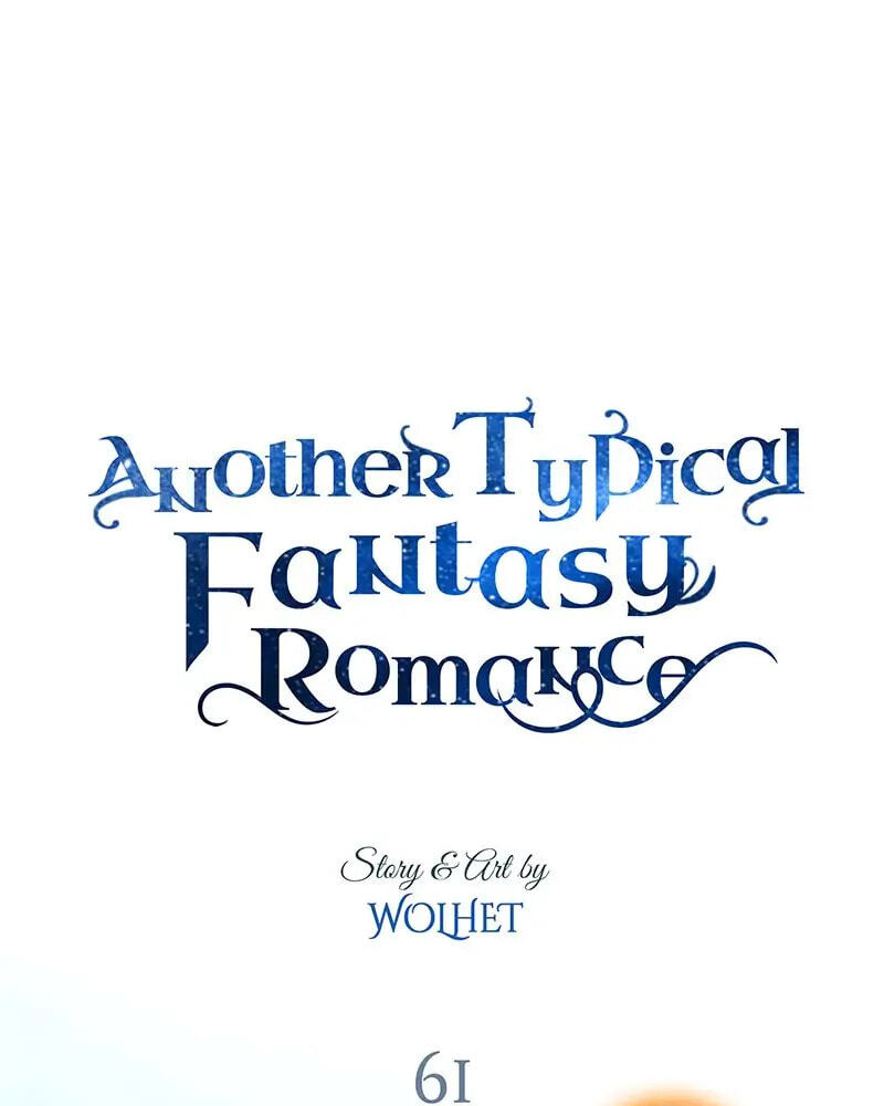Read Another Typical Fantasy Romance chapter 61 image 55 on Lezhin