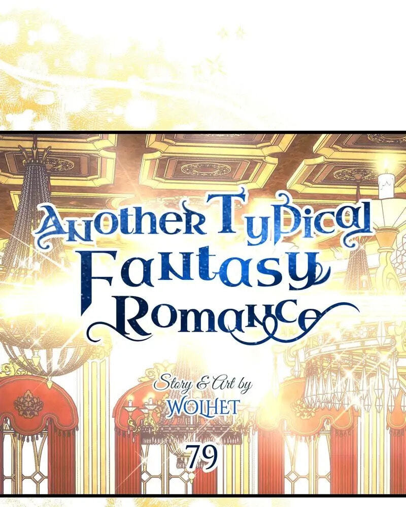 Read Another Typical Fantasy Romance chapter 79 image 0 on Lezhin