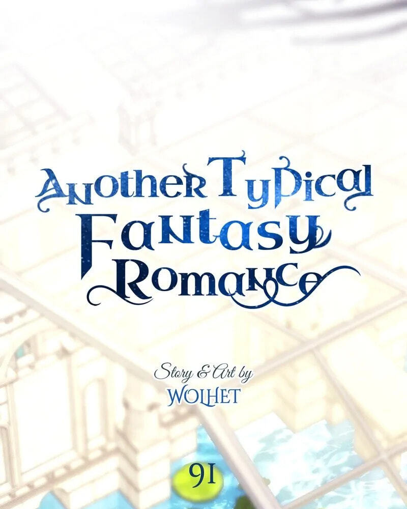 Read Another Typical Fantasy Romance chapter 91 image 46 on Lezhin