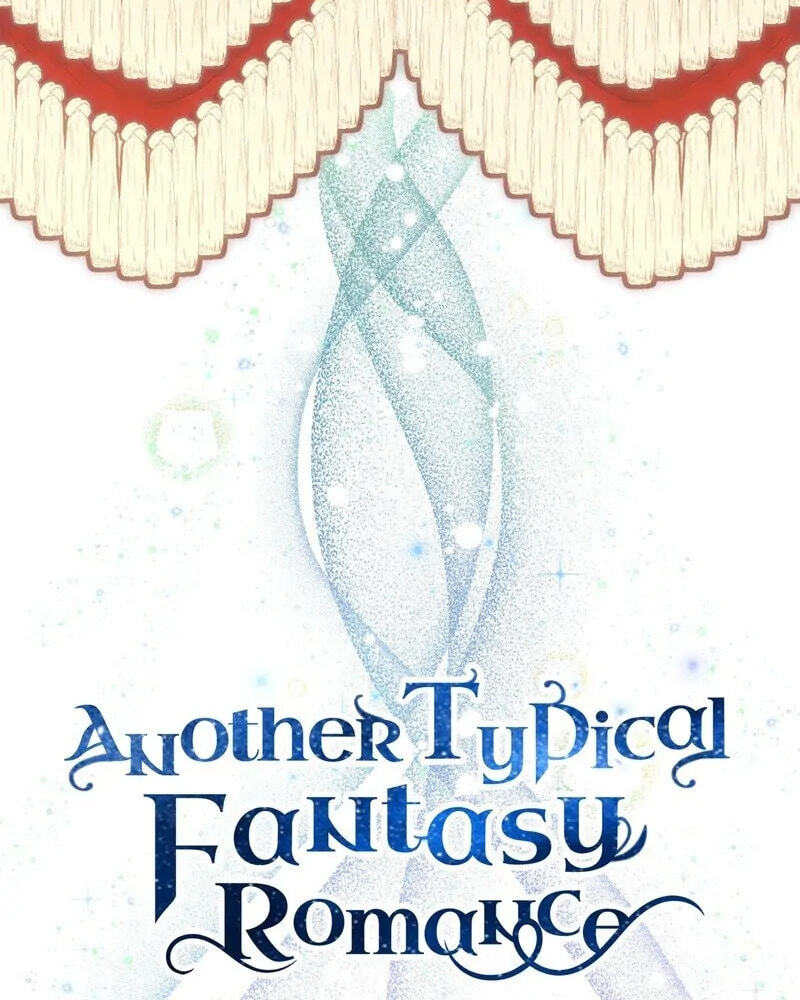 Read Another Typical Fantasy Romance chapter 93 image 71 on Lezhin