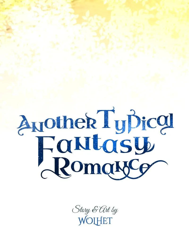 Read Another Typical Fantasy Romance chapter 95 image 37 on Lezhin
