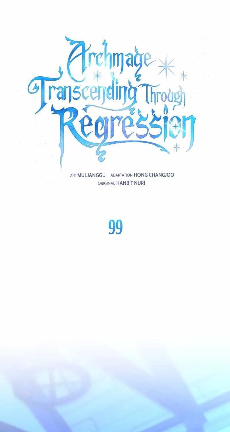 Read Archmage Transcending Through Regression chapter 99 image 1 on Lezhin