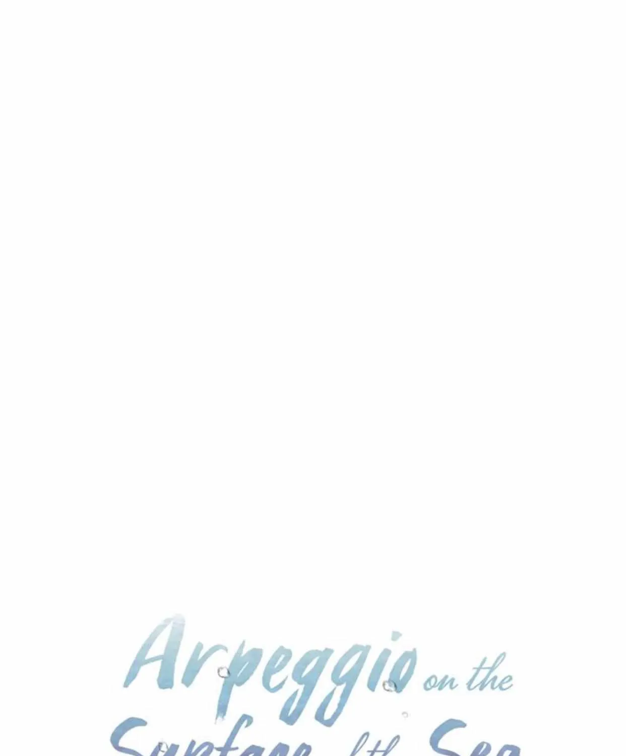 Read Arpeggio on Sea Surface chapter 16 image 46 on Lezhin