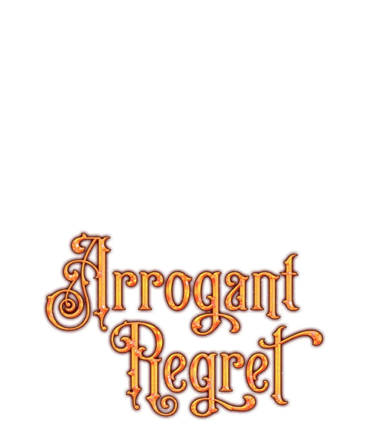 Read Arrogant Regret chapter 13 image 1 on Lezhin