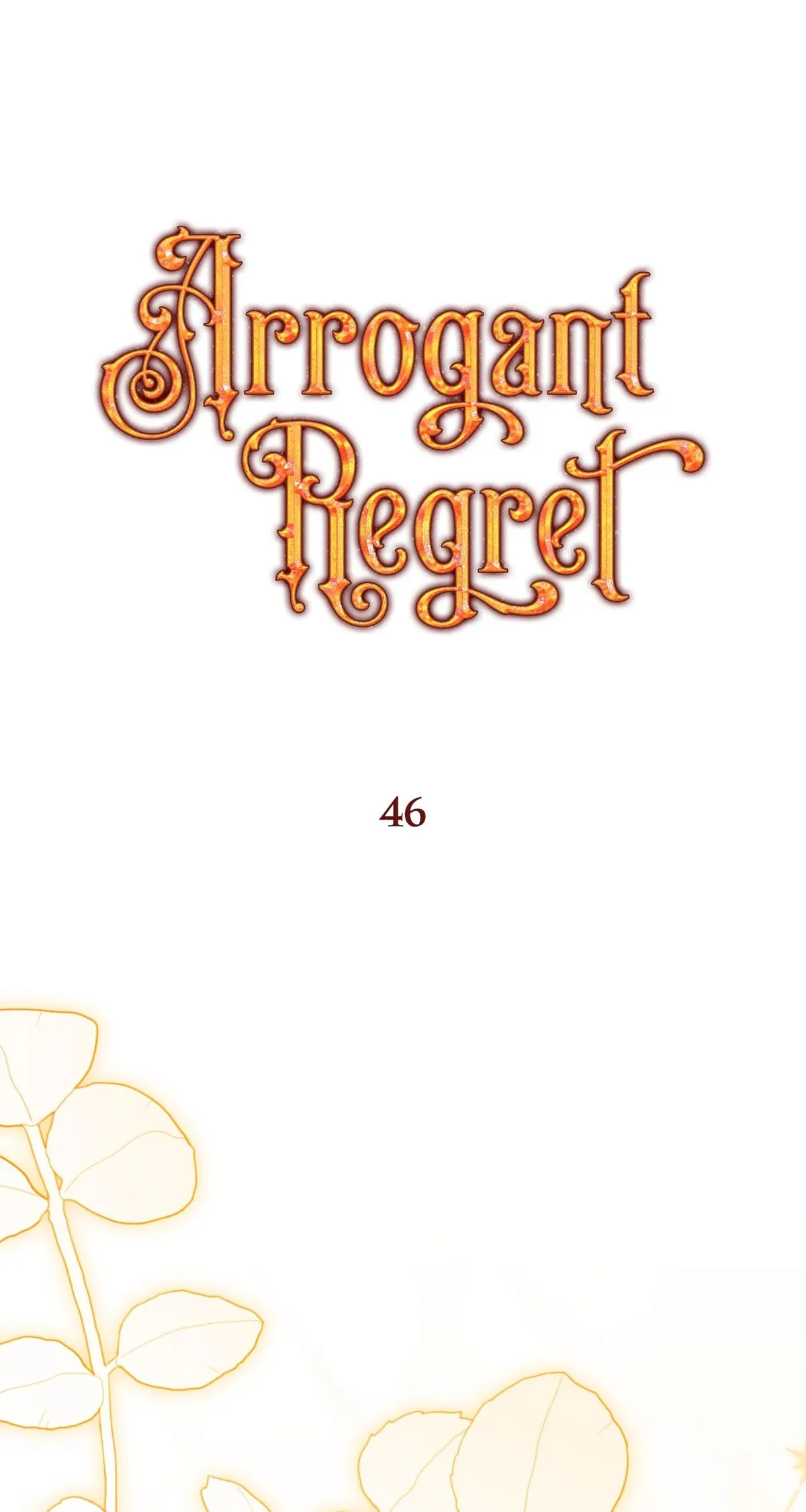 Read Arrogant Regret chapter 46 image 45 on Lezhin