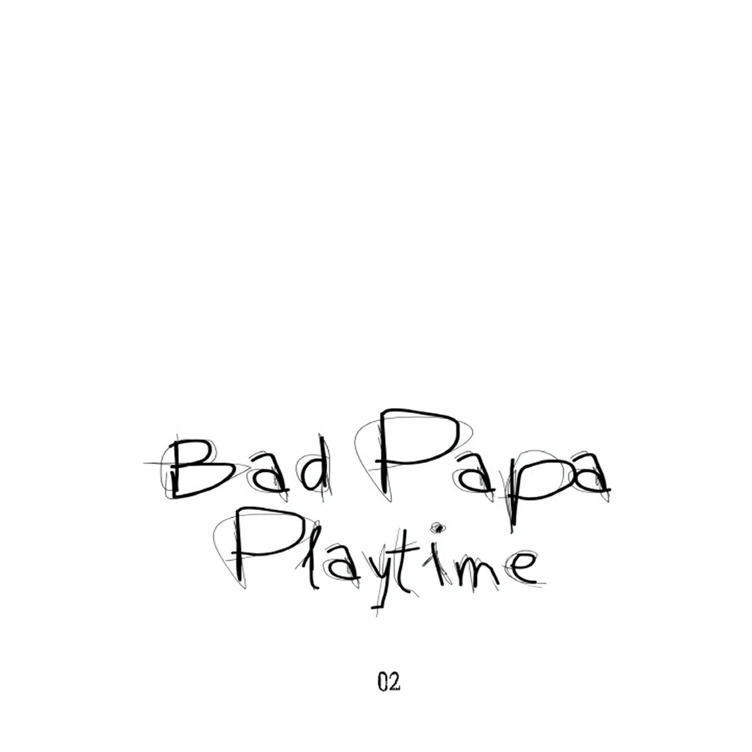 Read Bad Papa Playtime chapter 2 image 13 on Lezhin