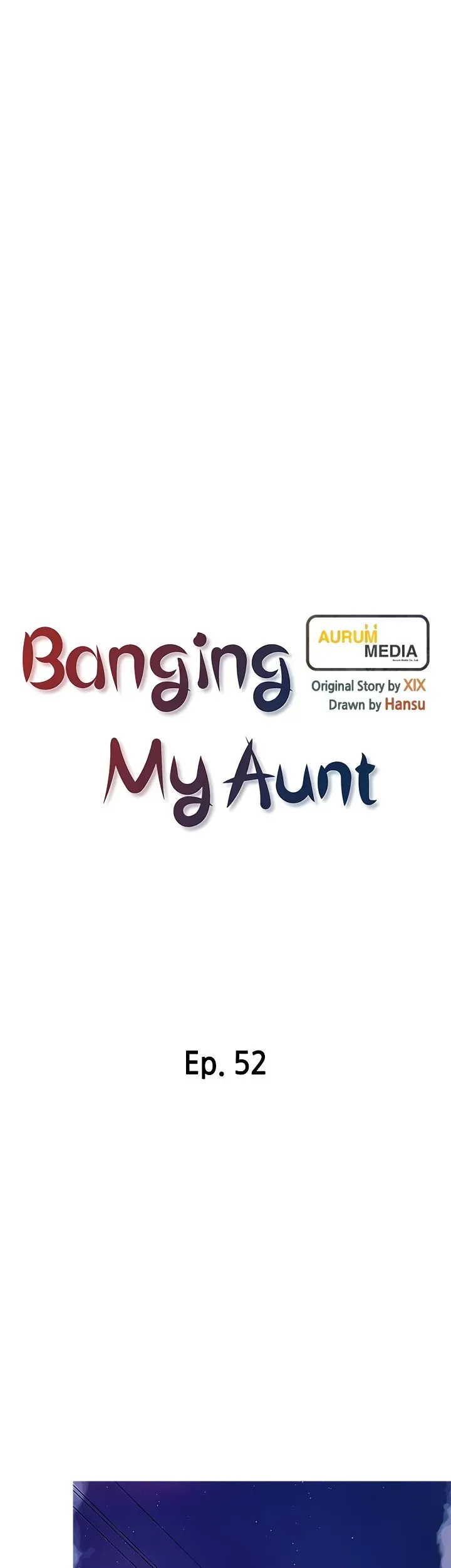 Read Banging My Aunt chapter 52 image 5 on Lezhin
