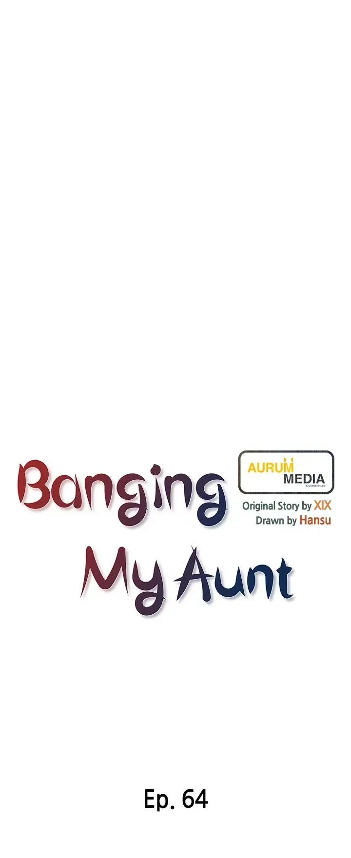 Read Banging My Aunt chapter 64 image 4 on Lezhin