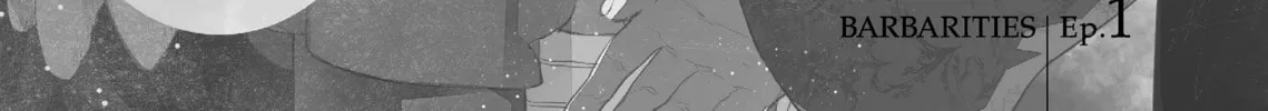 Read Barbarities chapter 1 image 1 on Lezhin