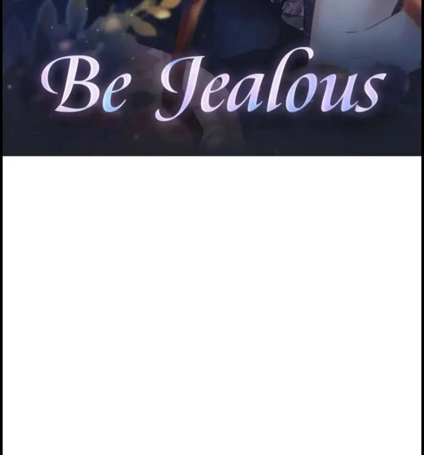 Read Be Jealous chapter 18 image 1 on Lezhin