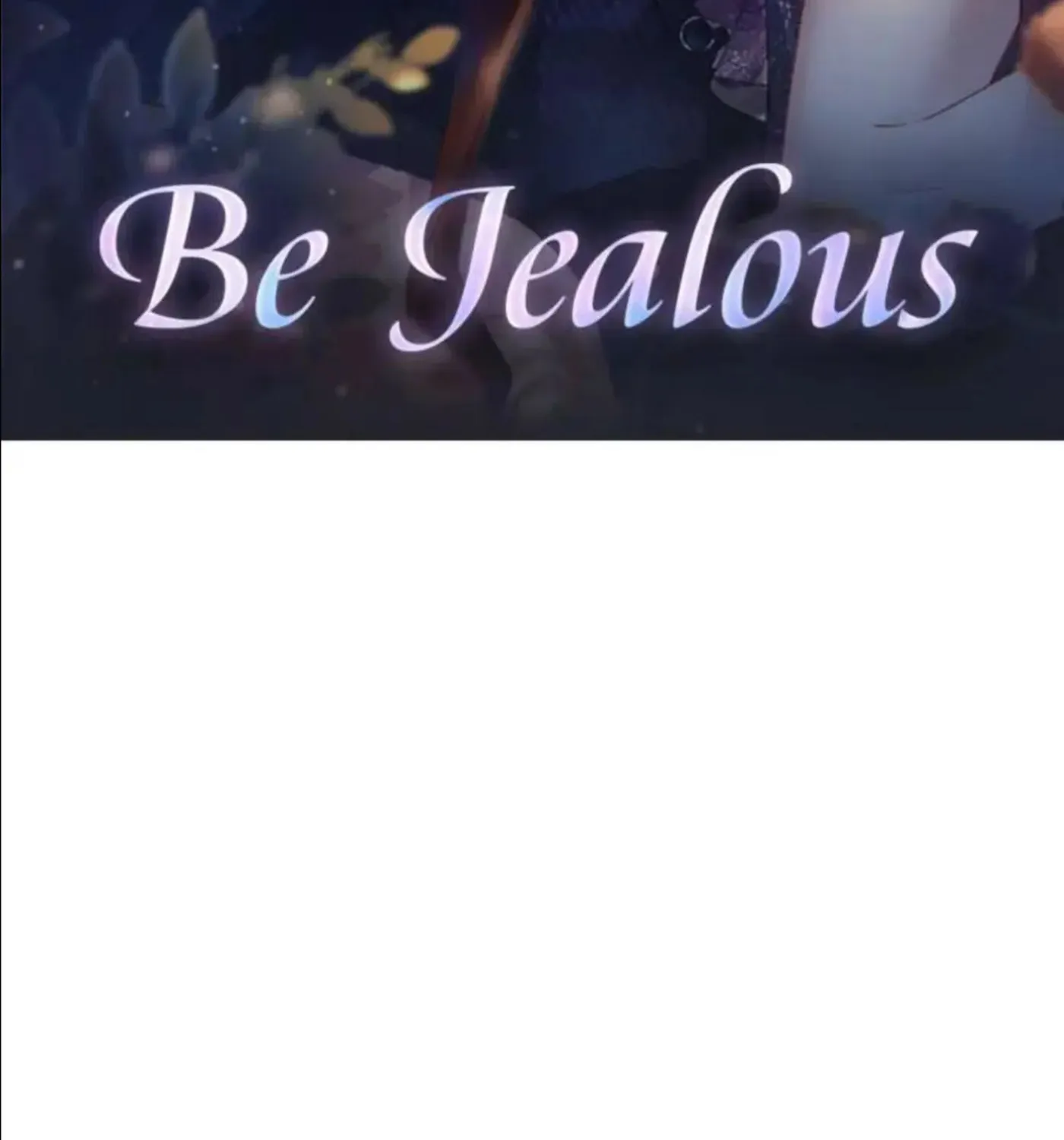 Read Be Jealous chapter 19 image 1 on Lezhin