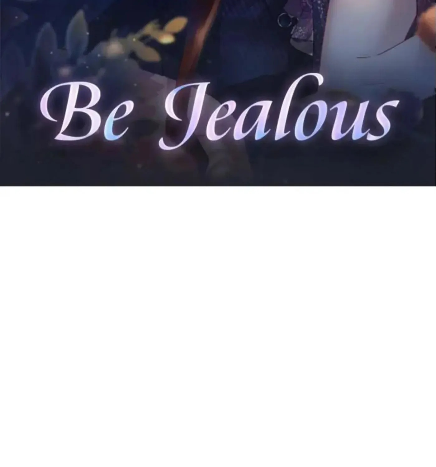 Read Be Jealous chapter 20 image 1 on Lezhin