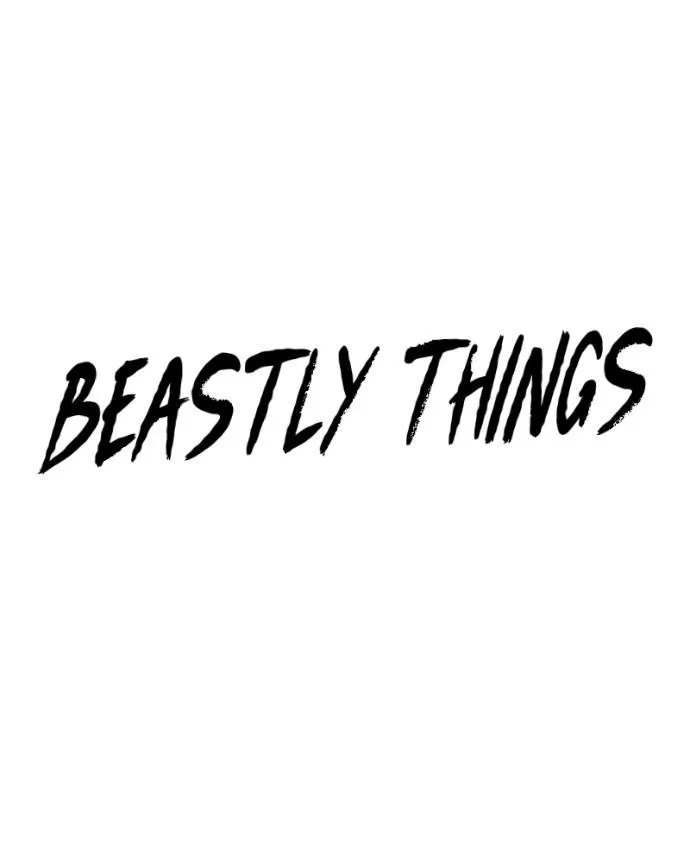 Read Beastly Things chapter 31 image 24 on Lezhin