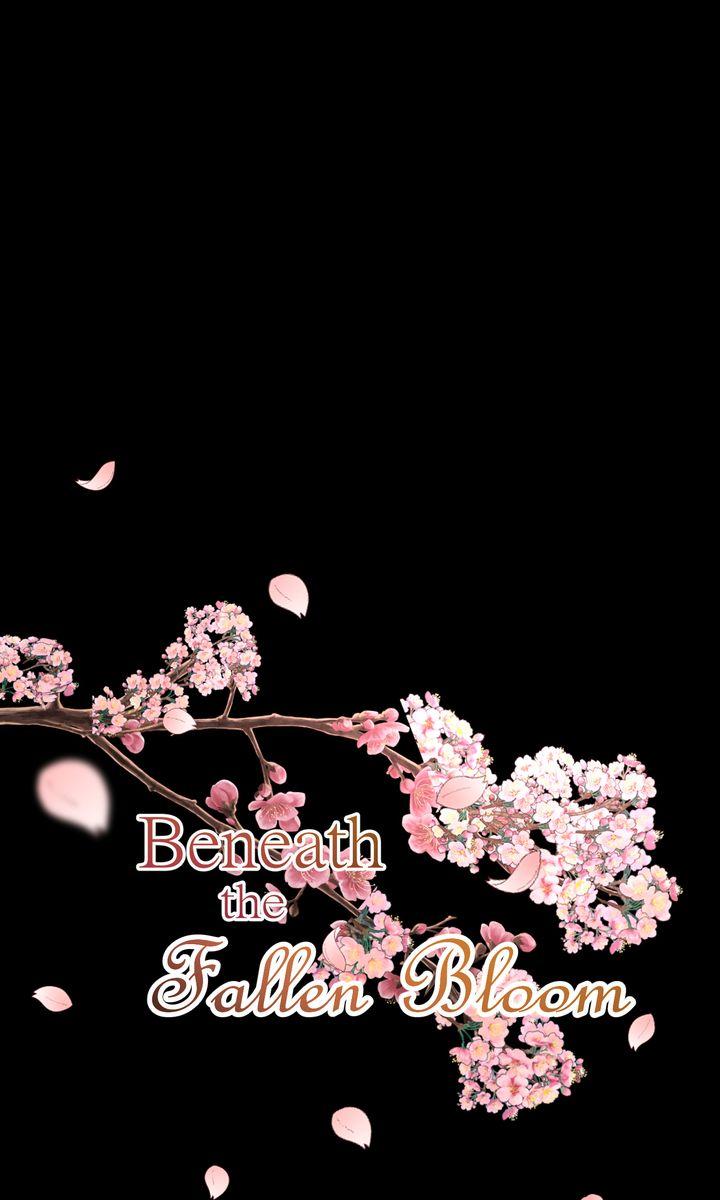 Read Beneath the Fallen Bloom chapter 11 image 1 on Lezhin