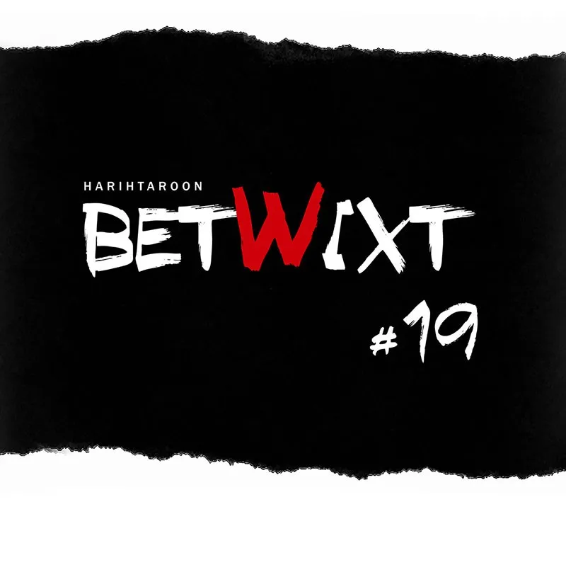 Read Betwixt chapter 19 image 22 on Lezhin