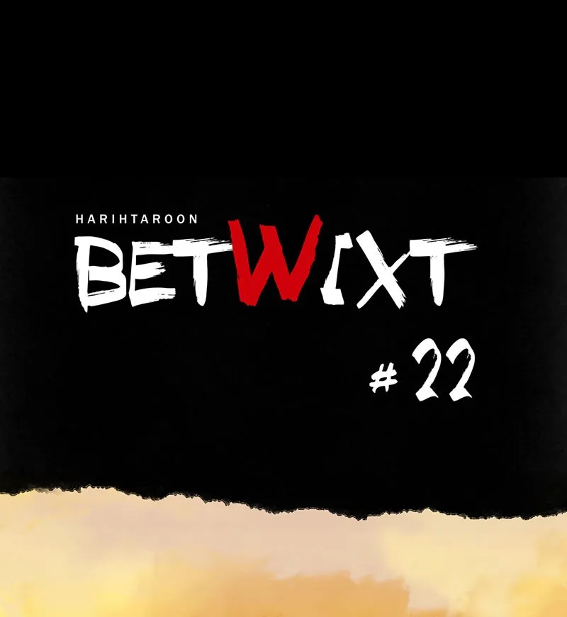 Read Betwixt chapter 22 image 14 on Lezhin
