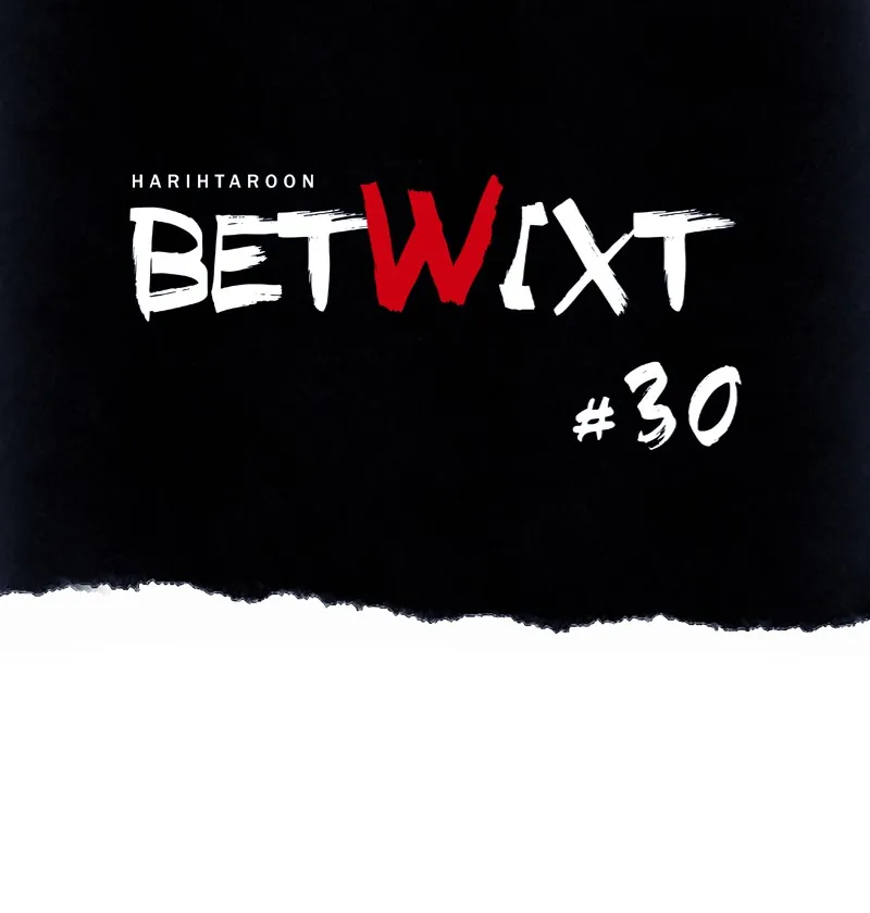 Read Betwixt chapter 30 image 15 on Lezhin