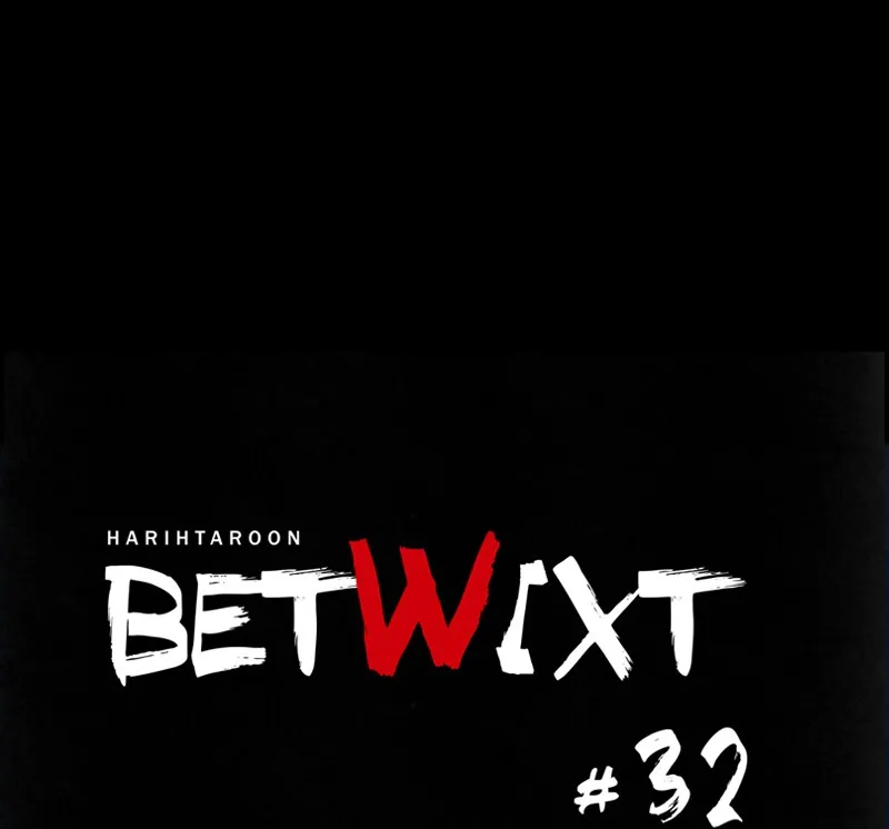 Read Betwixt chapter 32 image 9 on Lezhin