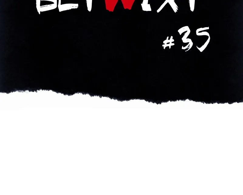 Read Betwixt chapter 35 image 92 on Lezhin