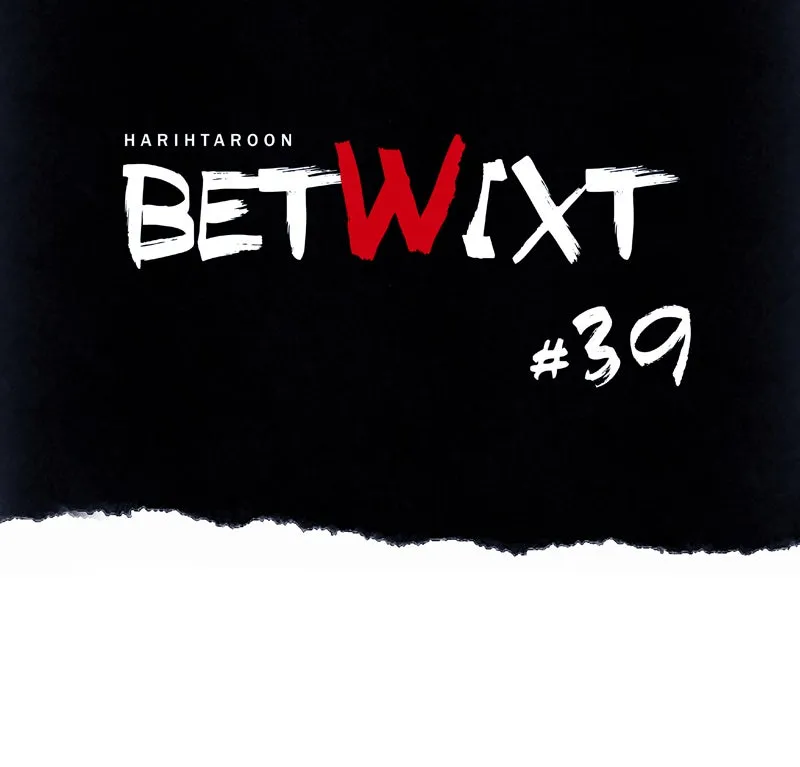 Read Betwixt chapter 39 image 48 on Lezhin