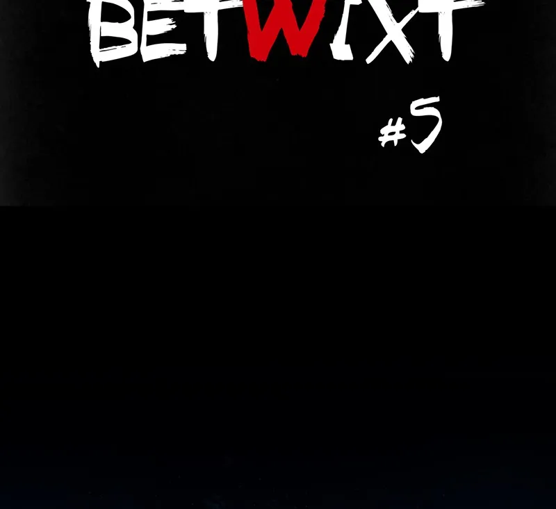 Read Betwixt chapter 5 image 45 on Lezhin