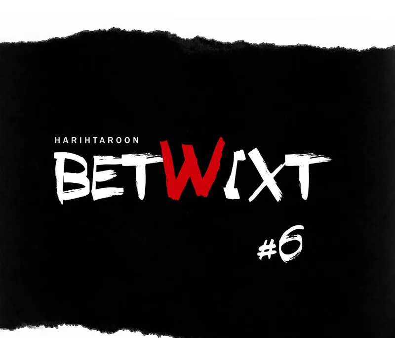Read Betwixt chapter 6 image 57 on Lezhin