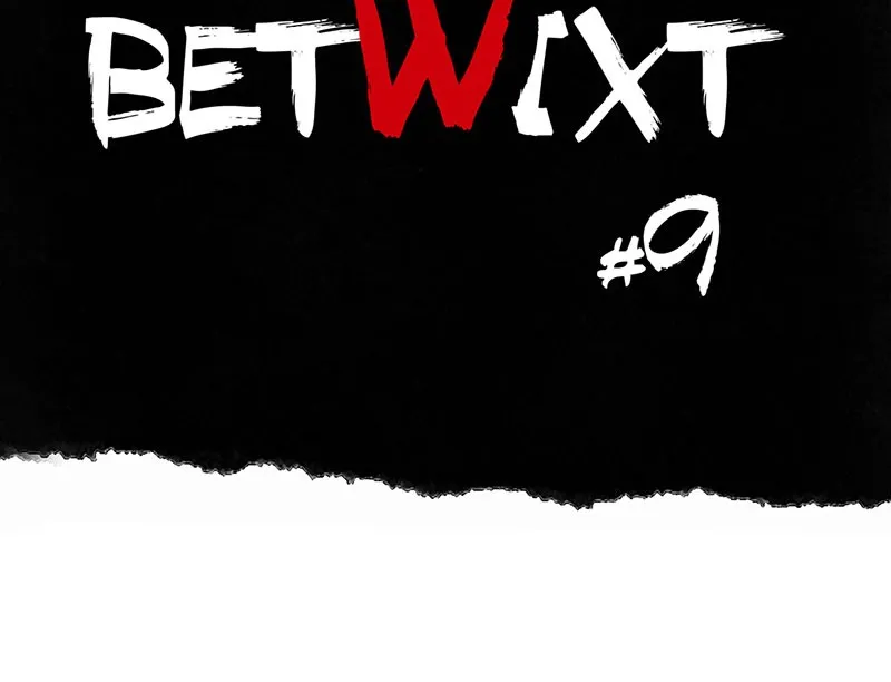 Read Betwixt chapter 9 image 15 on Lezhin