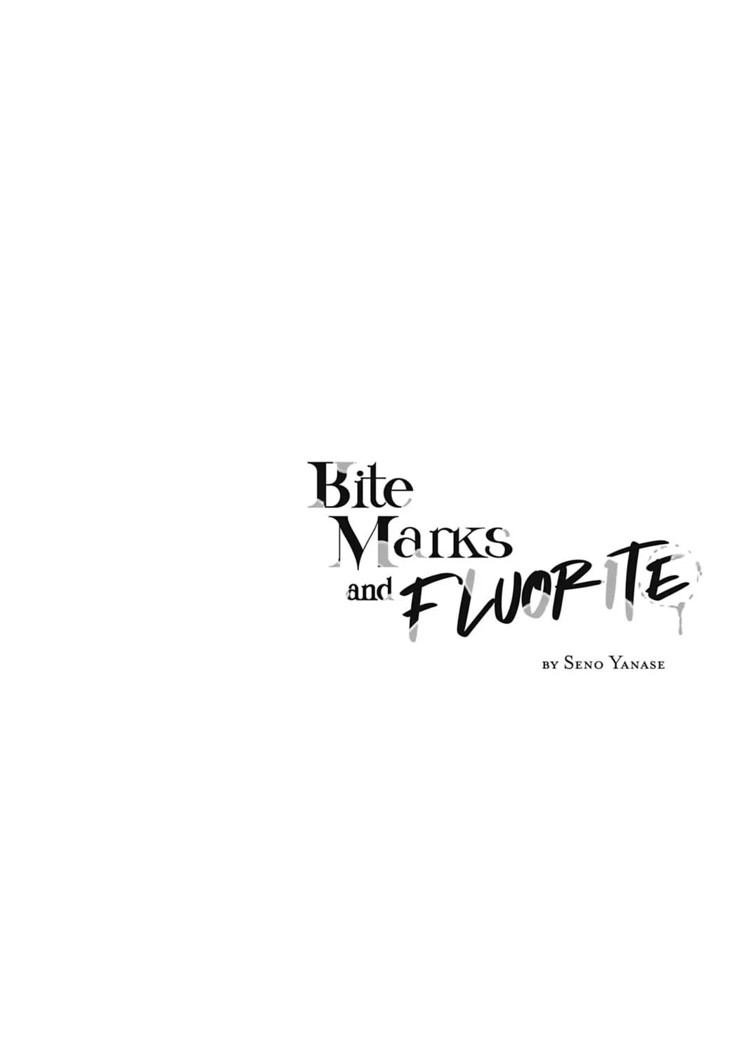 Read Bite Marks and Fluorite chapter 5 image 70 on Lezhin
