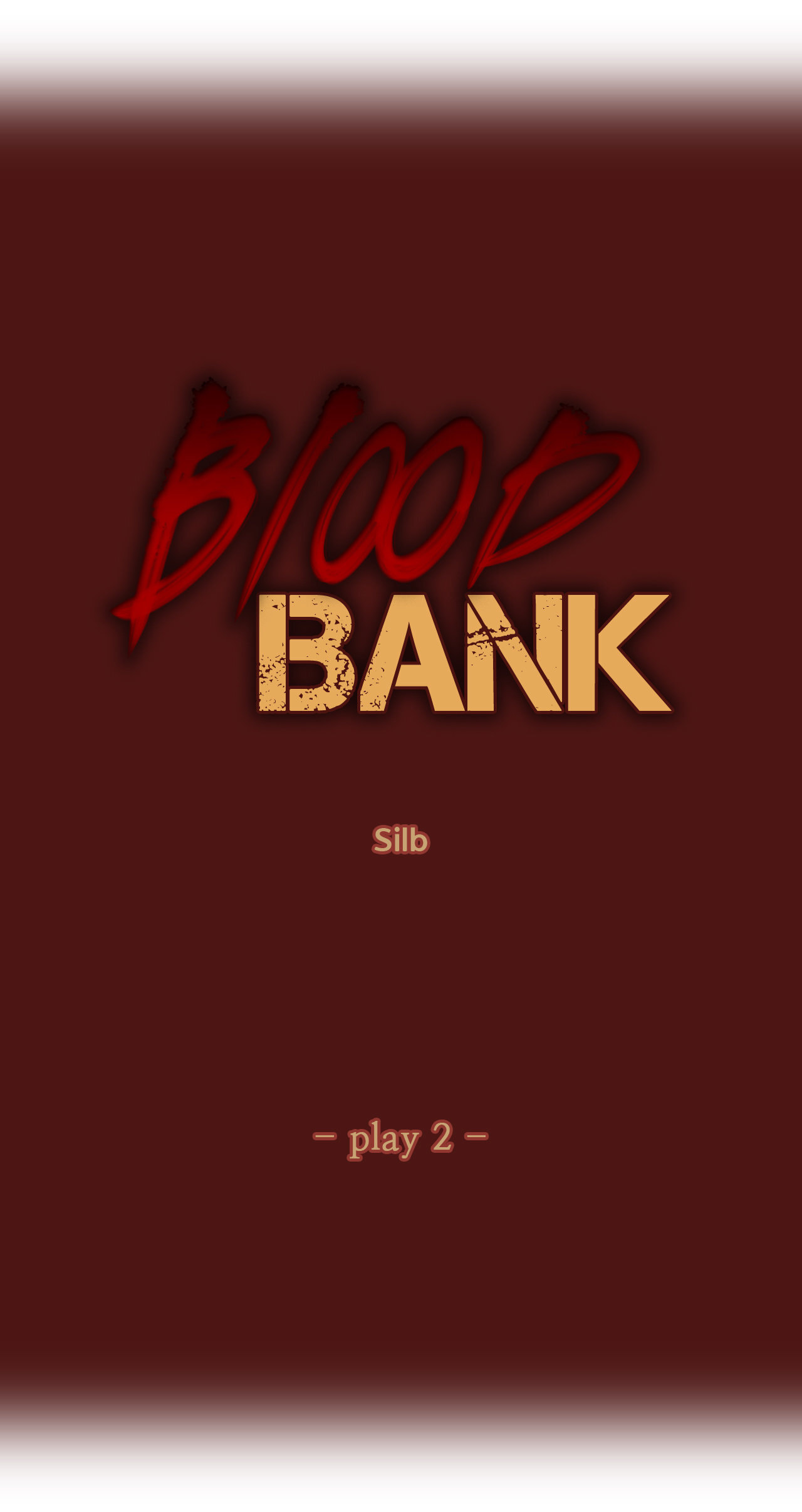 Read Blood Bank chapter 2 image 3 on Lezhin