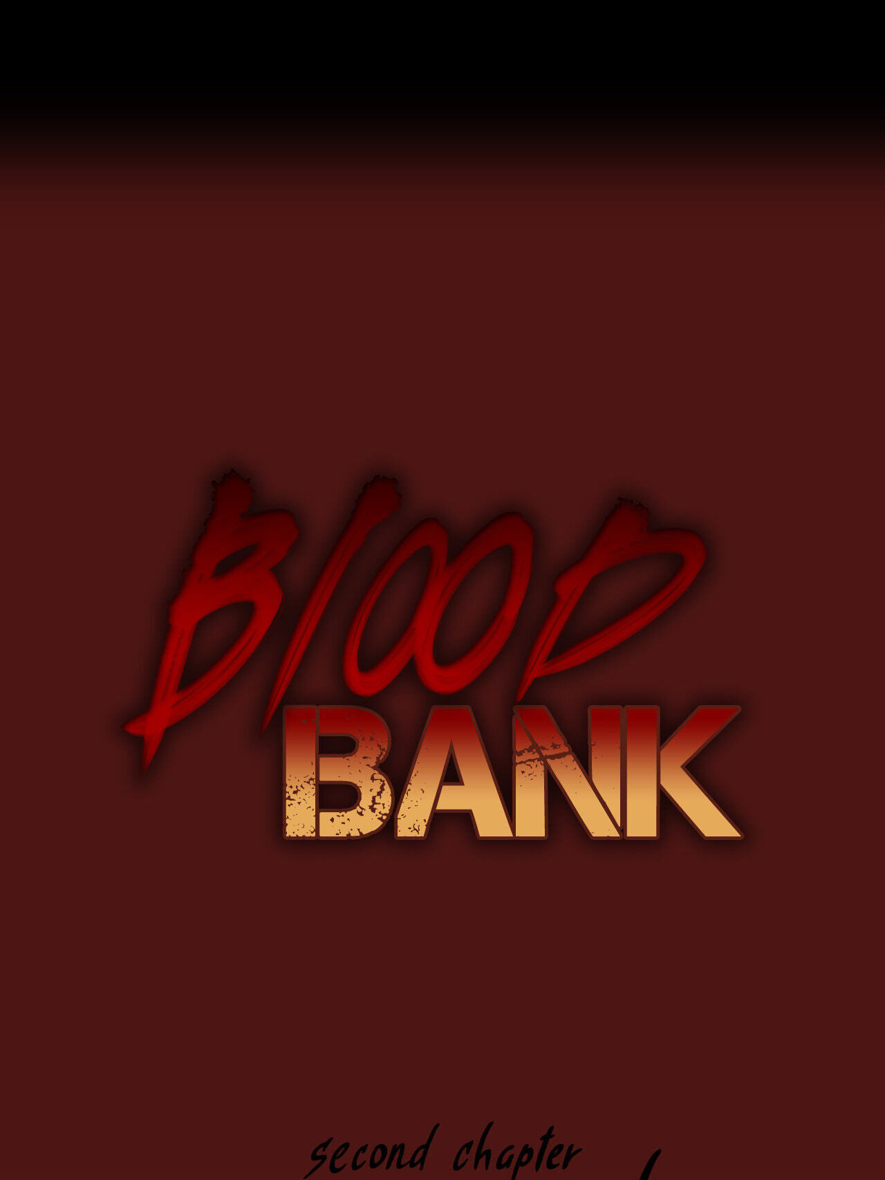 Read Blood Bank chapter 32 image 3 on Lezhin