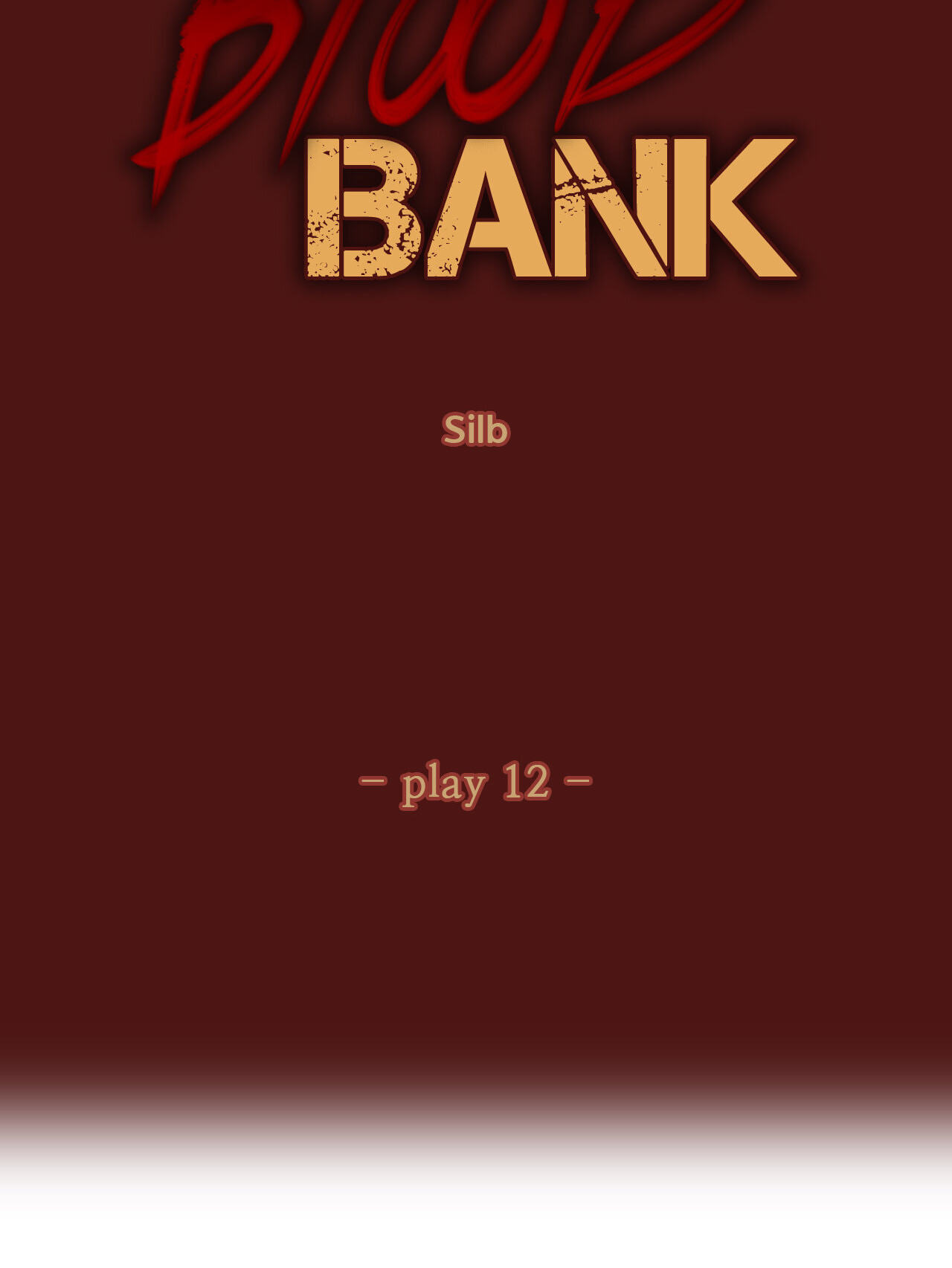Read Blood Bank chapter 12 image 3 on Lezhin
