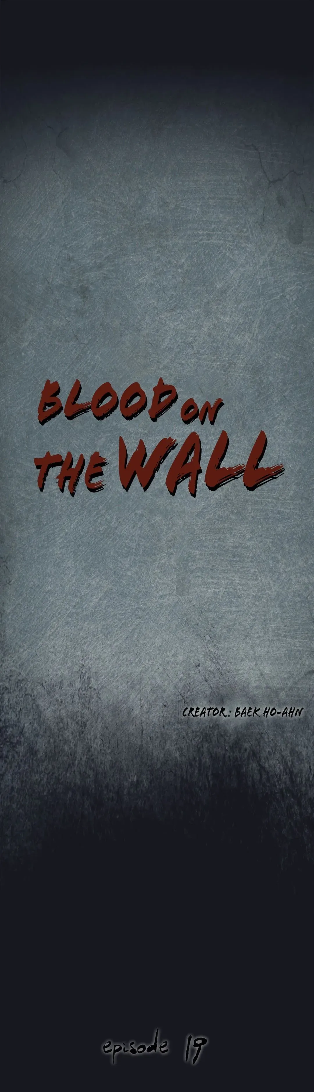 Read Blood on the wall chapter 19 image 4 on Lezhin