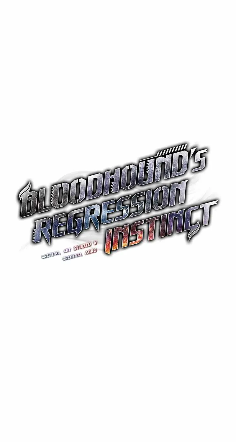 Bloodhound’s Regression Instinct Chapter 16 page 5 - 
