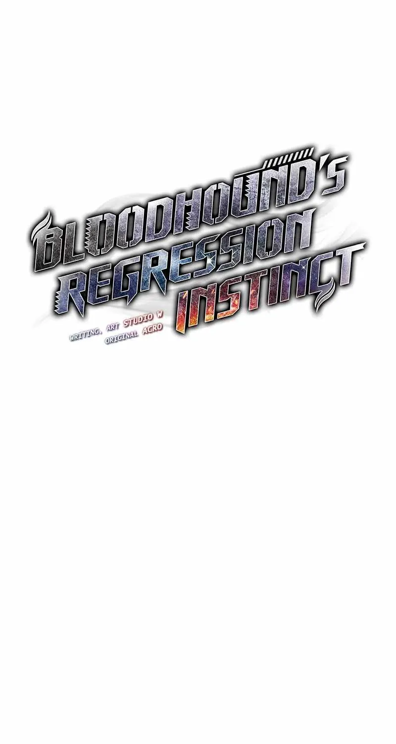 Read Bloodhound’s Regression Instinct chapter 27 image 7 on Lezhin
