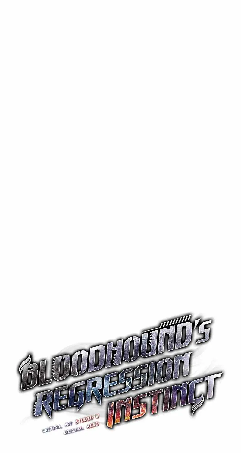 Bloodhound’s Regression Instinct Chapter 64 page 22 - 